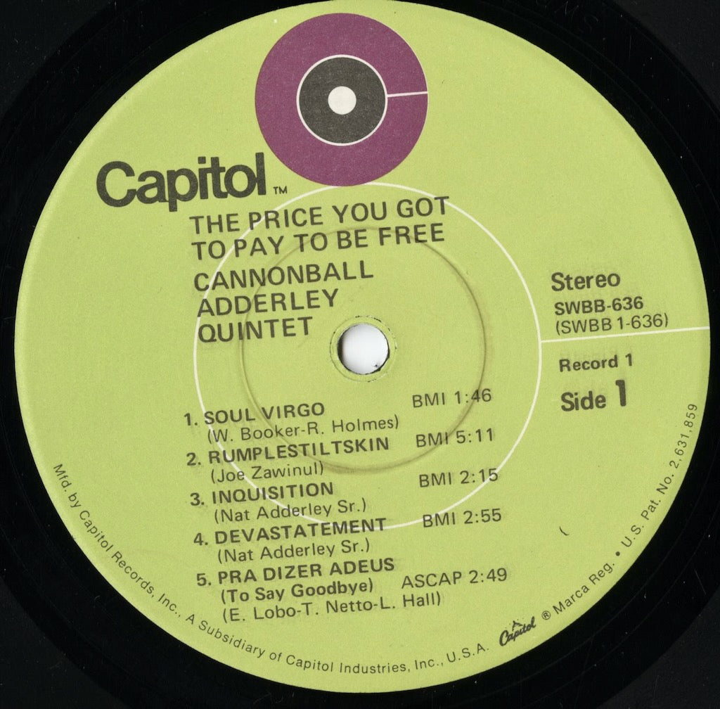 Cannonball Adderley – The Price You Got To Pay To Be Free (SWBB-636) LP 1970 US Capitol | 中古LP