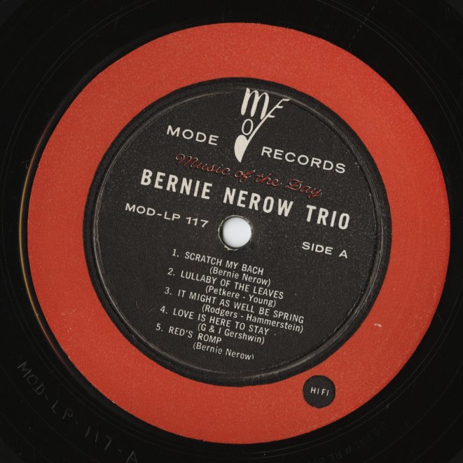 Bernie Nerow Trio - Bernie Nerow Trio (MOD LP #117) LP 1957 US MODE|中古LP