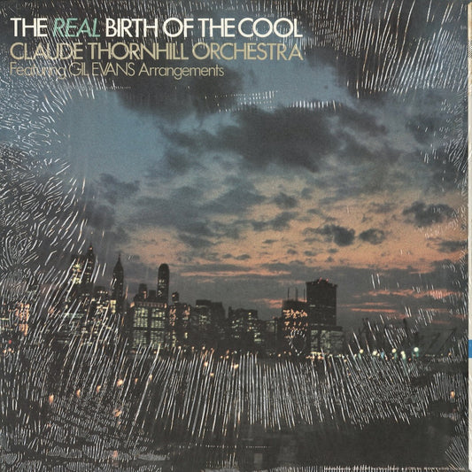 Claude Thornhill, Gil Evans - The Real Birth Of The Cool (20AP 1446) 1979 JPN CBS/Sony|中古LP