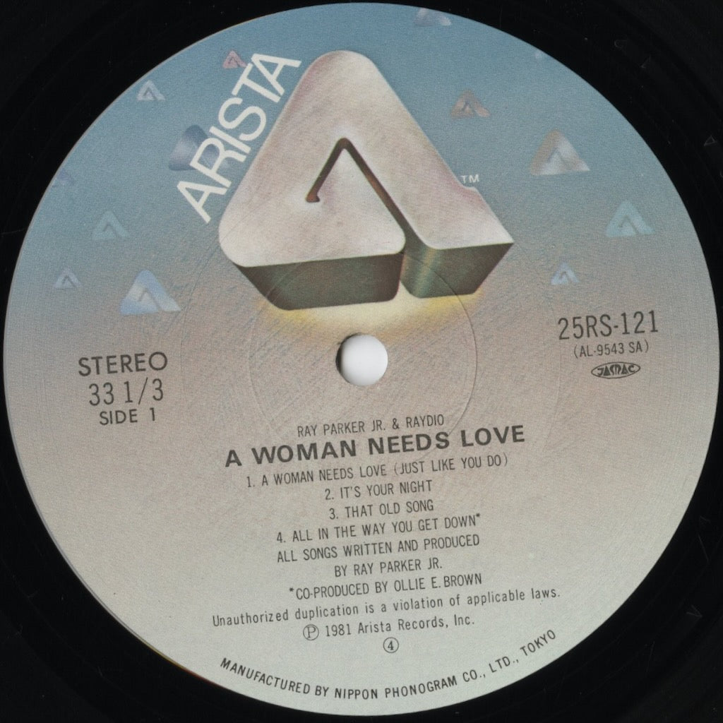 Ray Parker Jr. & Raydio - A Woman Needs Love (25RS-121) LP 1981 JPN Arista / 日本フォノグラム|中古LP