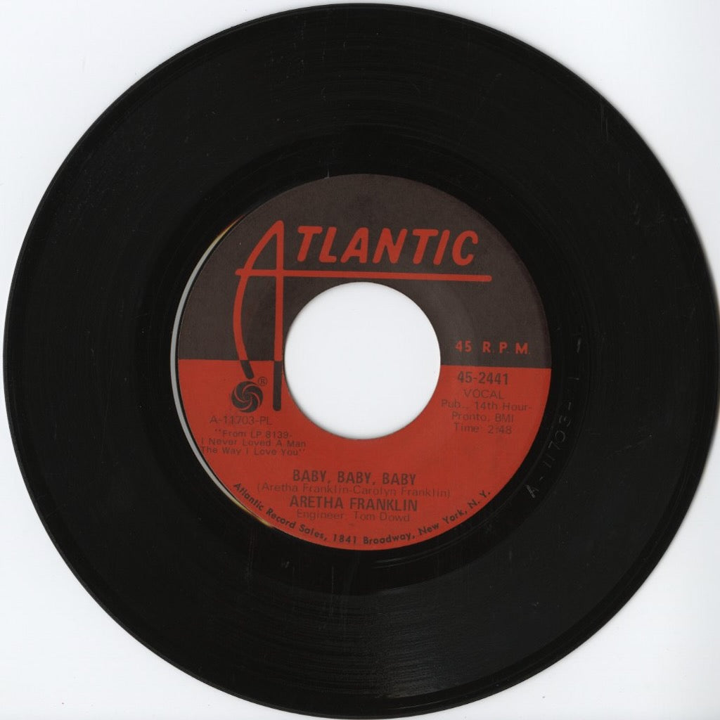 Aretha Franklin / アレサ・フランクリン - A Natural Woman / Baby,Baby,Baby -7 (45-2441)