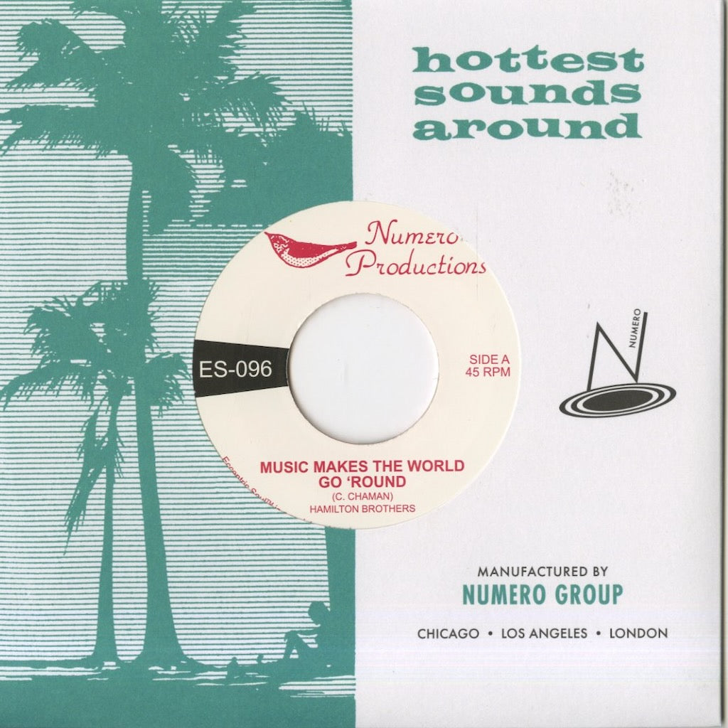 Hamilton Brothers - Music Makes The World Go 'Round (ES-096) 2024 US Numero|新品7inch