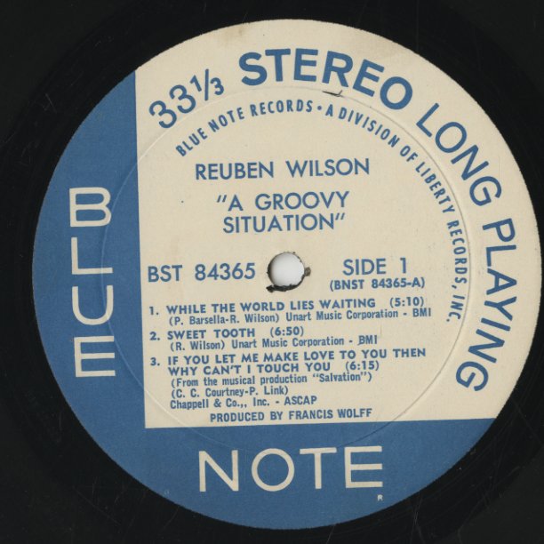 Reuben Wilson / ルーベン・ウィルソン / A Groovy Situation (BST84365)
