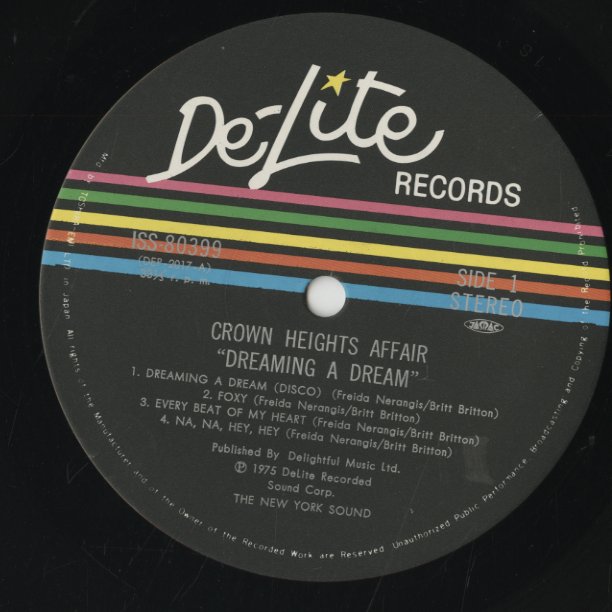 The Crown Heights Affair / クラウン・ハイツ・アフェアー / Dreaming A Dream (ISS-80399)