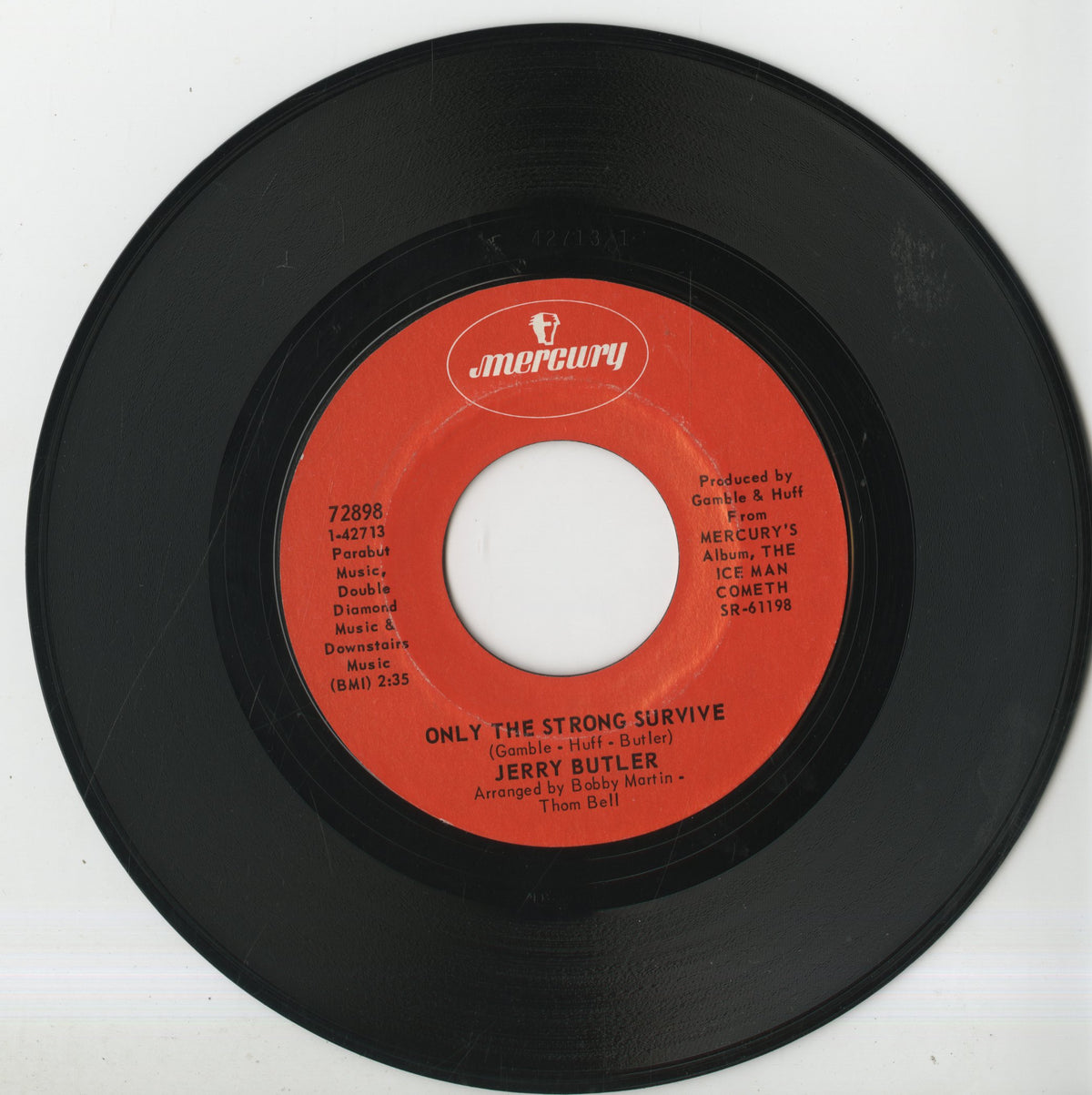 Jerry Butler / ジェリー・バトラー / Just Because I Really Love You / Only The Strong Survive -7 (72898)