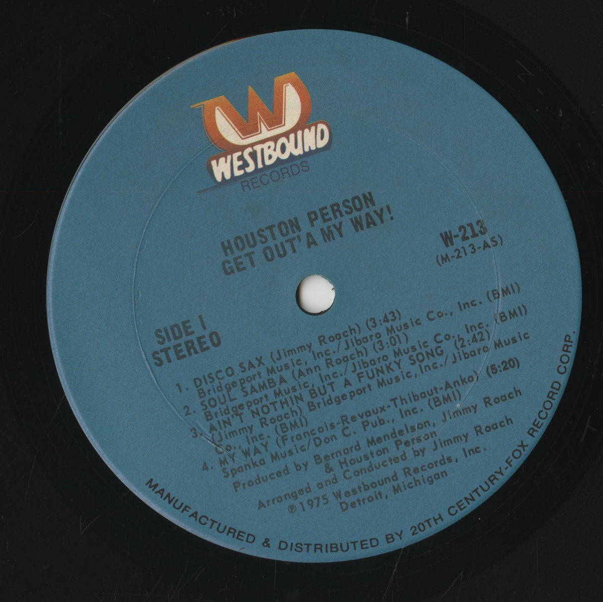 Houston Person / ヒューストン・パースン / Get Out'a My Way! (W-213)