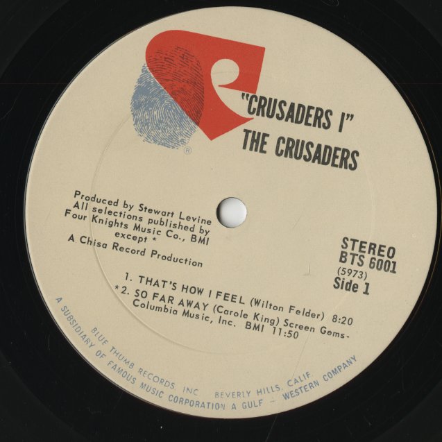 The Crusaders / クルセイダーズ / Crusaders 1 (BTS 6001)