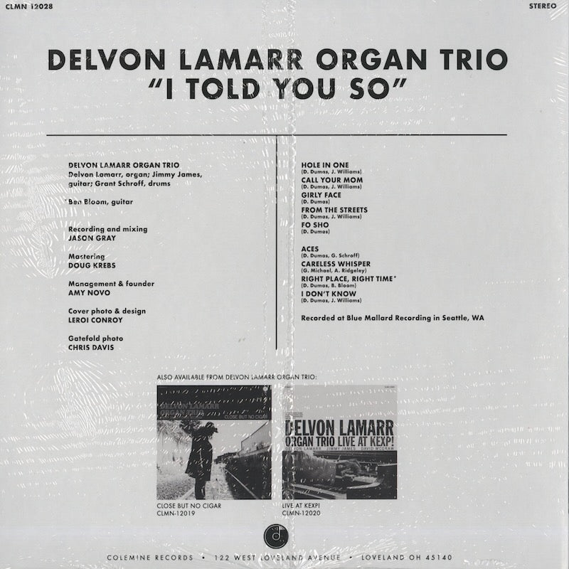 Delvon Lamarr Organ Trio / デルヴォン・ラマー・オルガン・トリオ / I Told You So (CLMN 12028)