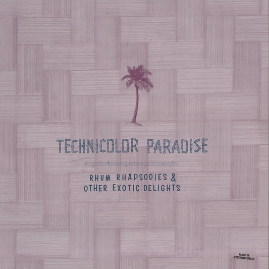V.A. - Technicolor Paradise - Rhum Rhapsodies & Other Exotic Delights (N065) LP 2022 US Numero Group|新品LP