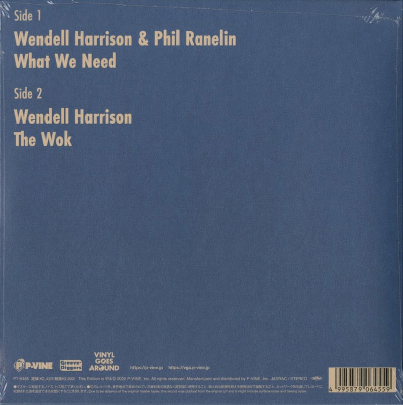 Wendell Harrison & Phil Ranelin / ウェンデル・ハリスン&フィル・ラネリン / What We Need / The Wok -7 (PCD93739)