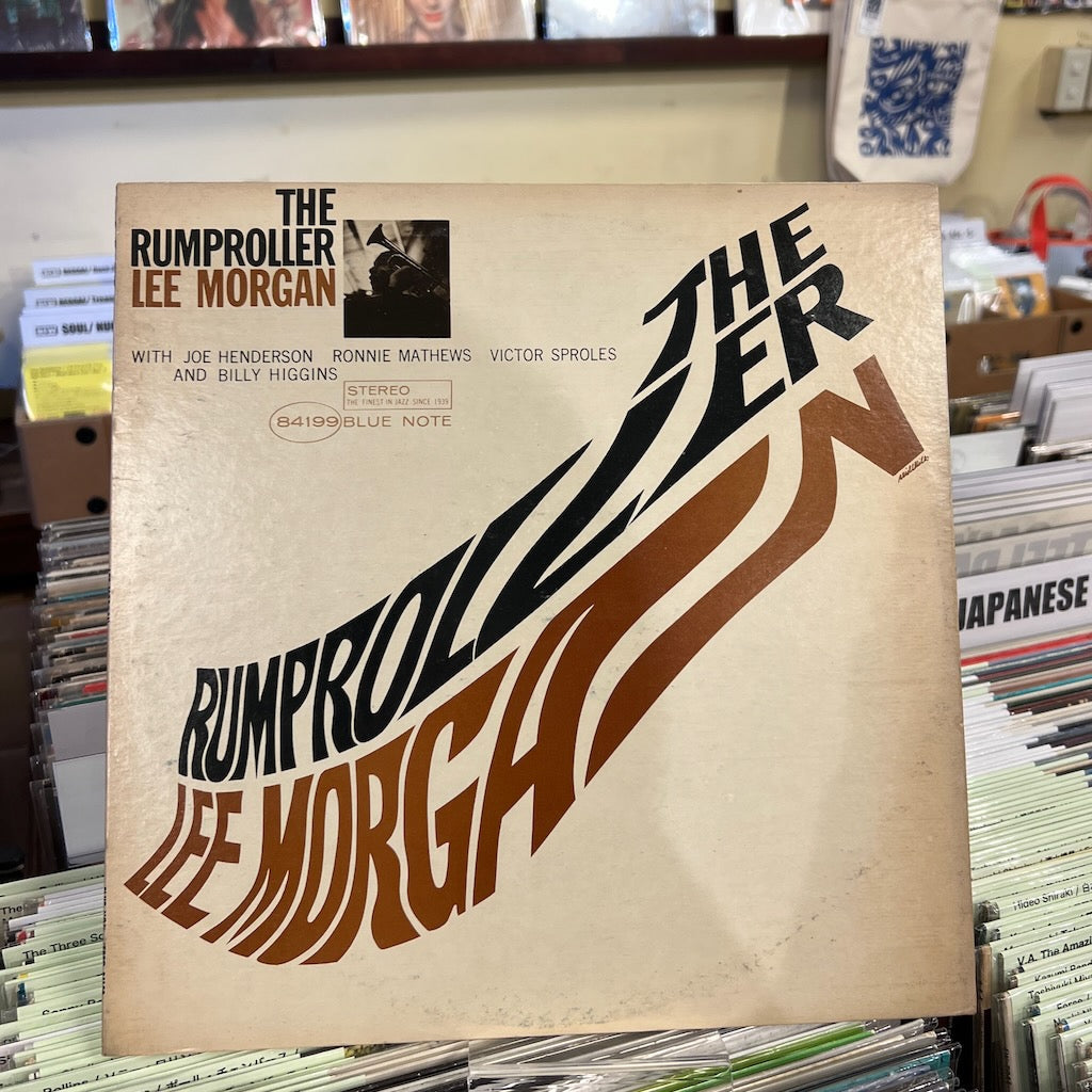 Lee Morgan / リー・モーガン / The Rumproller (BST 84199) USオリジナル Blue Note "NEW YORK USA" Lbl.