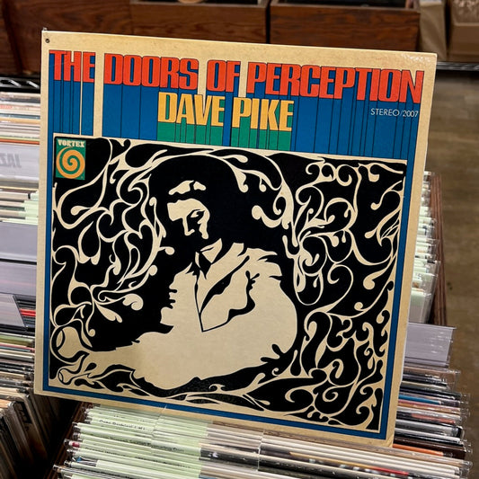 Dave Pike - The Doors Of Perception (2007) US Vortexオリジナル盤