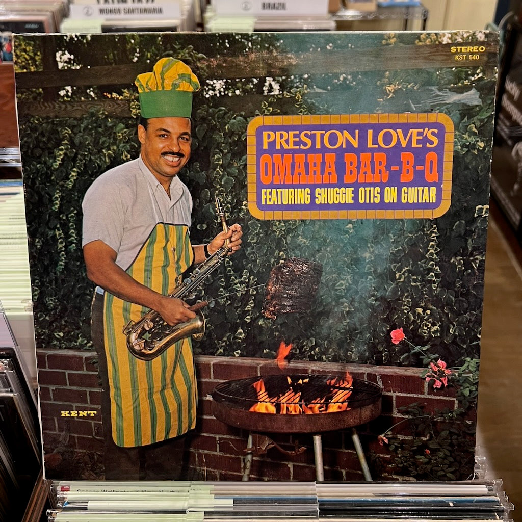Preston Love - Omaha Bar-B-Q (KST 540) US Kentオリジナル盤