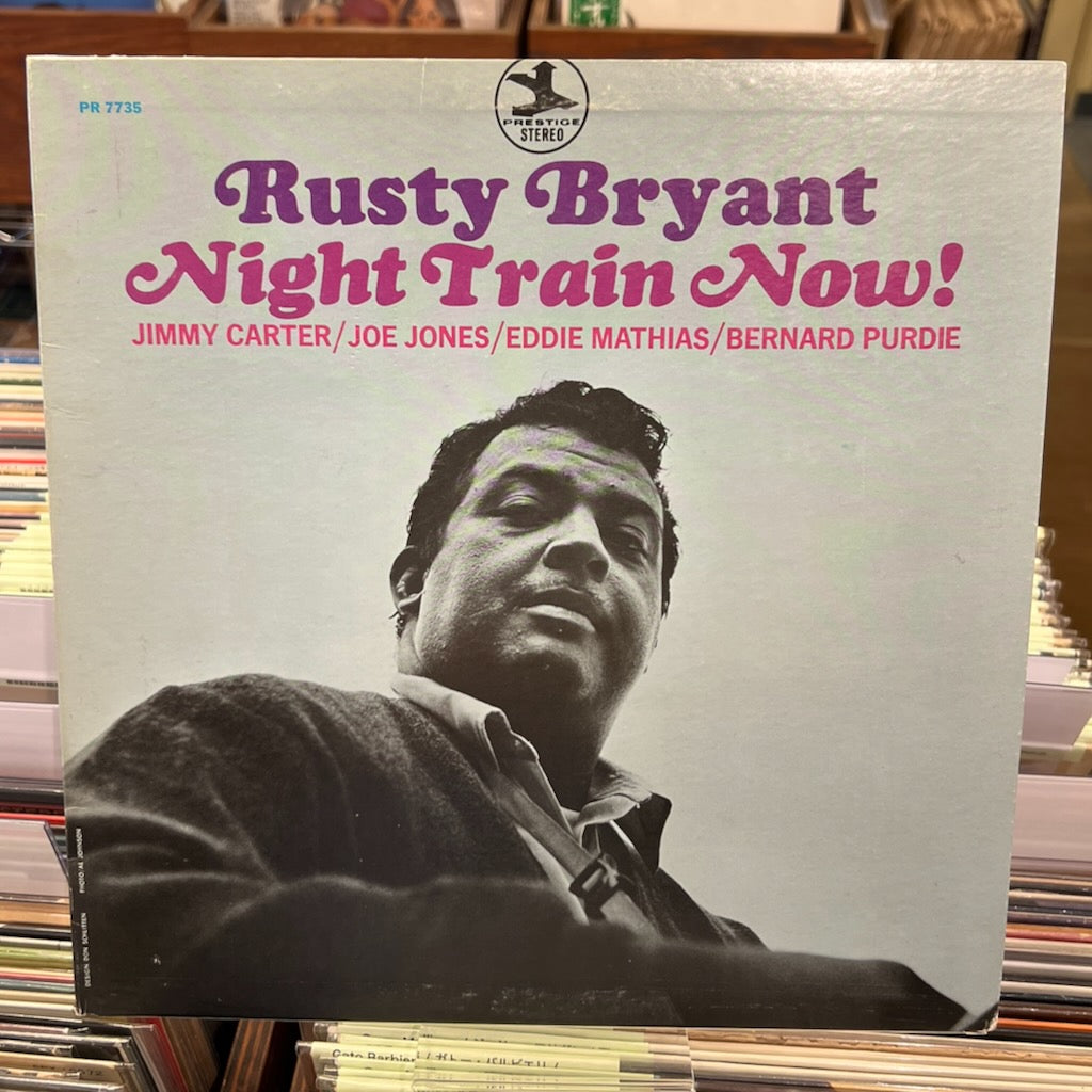 Rusty Bryant – Night Train Now! (PRST-7735) 1969 US Prestigeオリジナル盤