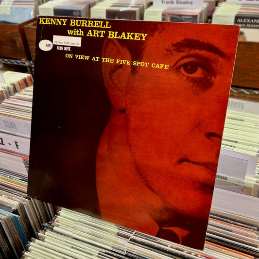 Kenny Burrell - On View At The Five Spot Cafe (BLP 4021) 1972 US Blue Note MONO盤