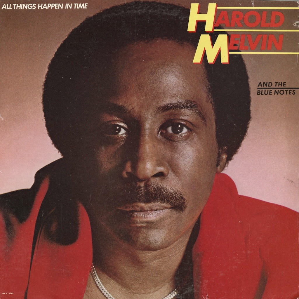 Harold Melvin & The Blue Notes - All Things Happen In Time (MCA-5261) MCA