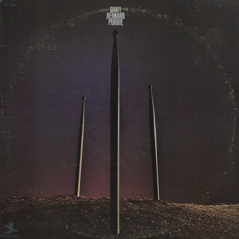 Bernard Purdie / バーナード・パーディ / Shaft (PRST-10038)