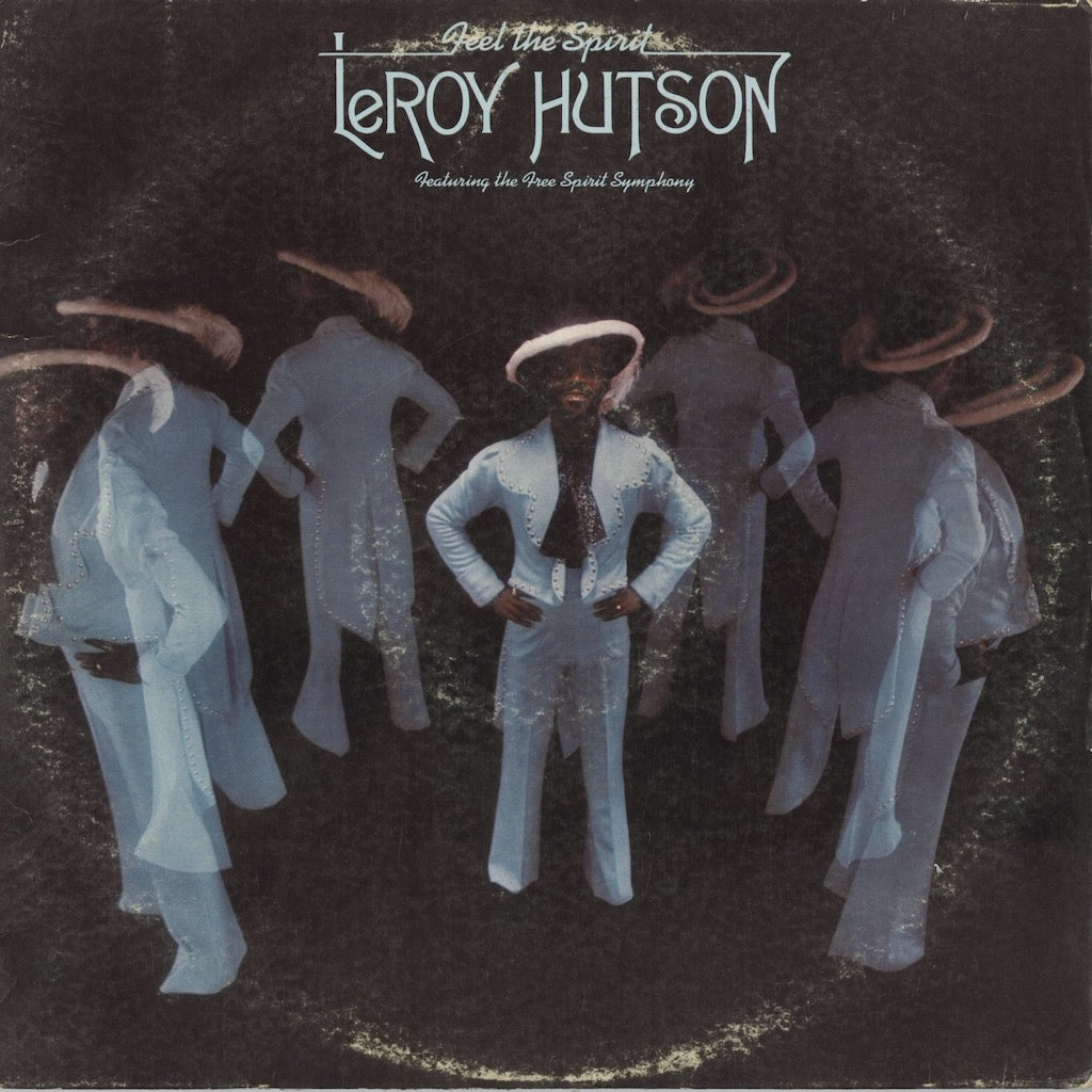 Leroy Hutson - Feel The Spirit (CU 5010) LP 1976 US Curtom