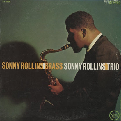 Sonny Rollins / ソニー・ロリンズ / Brass / Trio (V6-8430)