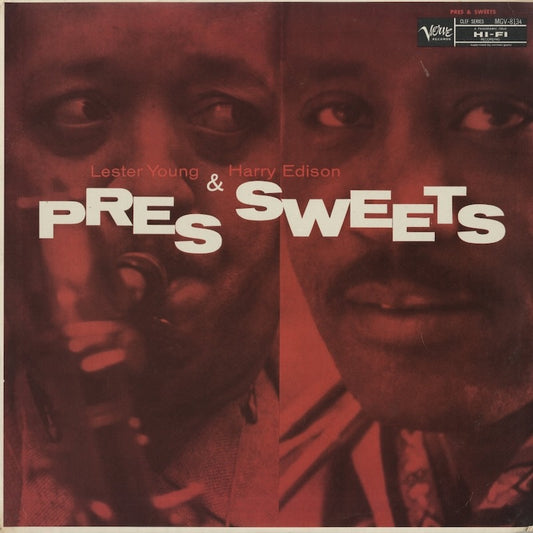 Lester Young - Harry Edison / レスター・ヤング　ハリー・エディソン / Pres & Sweets (MG V-8134)