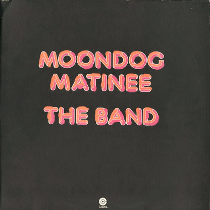 The Band / ザ・バンド / Moondog Matinee (SW-11214)