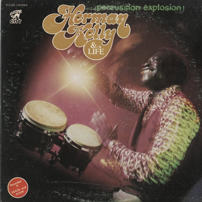 Herman Kelly & Life - ...Percussion Explosion! (ECS-225) LP 1978 US Electric Cat｜中古LP