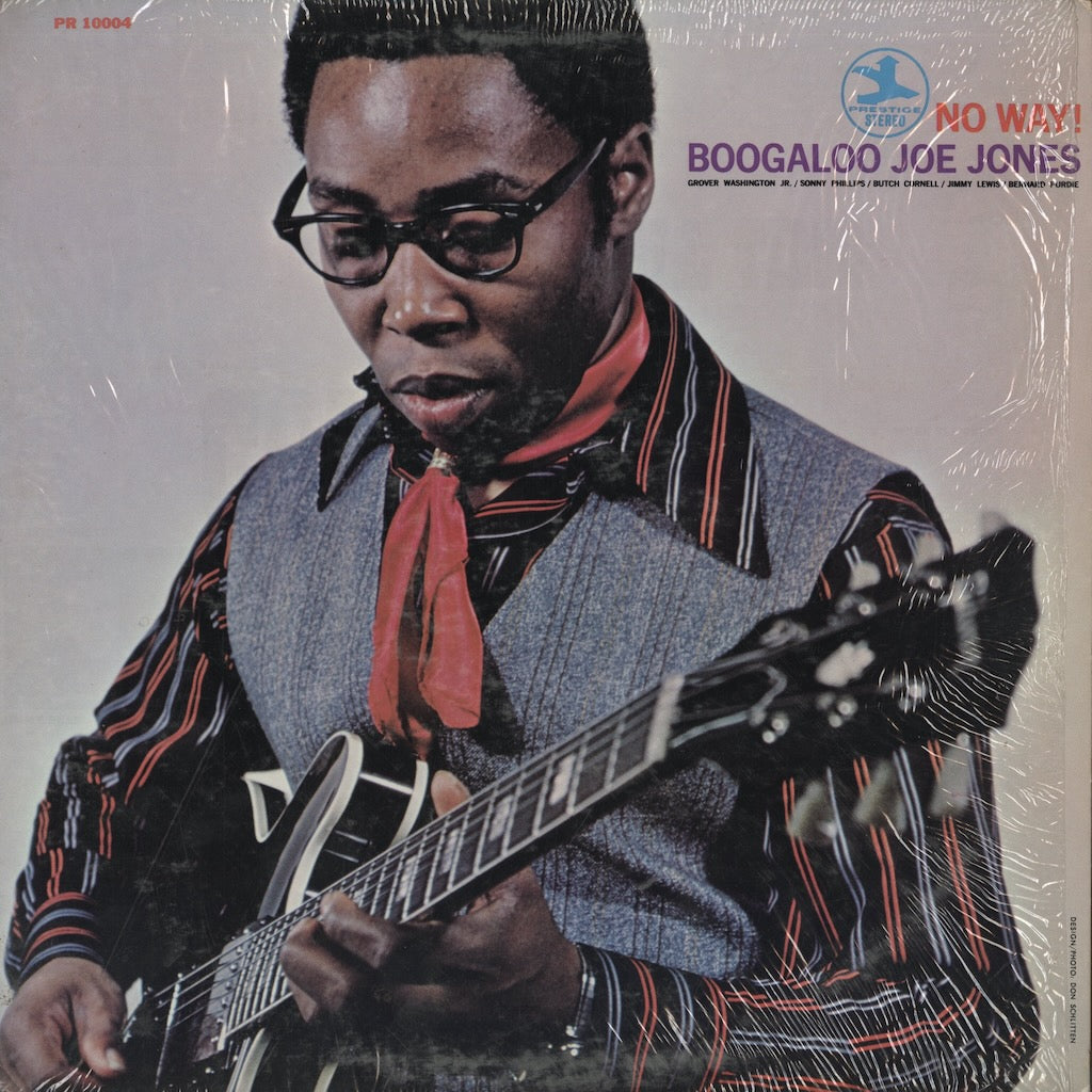 Boogaloo Joe Jones / ブーガルー・ジョー・ジョーンズ / No Way! (10004)