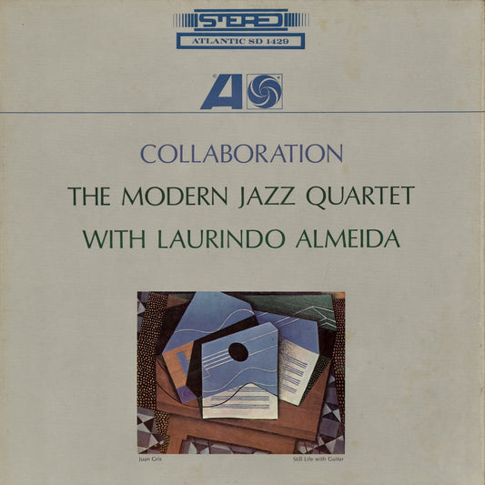 The Modern Jazz Quartet With Laurindo Almeida - Collaboration (SD 1429) Atlantic