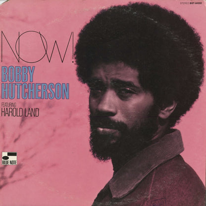 Bobby Hutcherson - Now! (BST-84333) 1973 US Blue Note｜中古LP