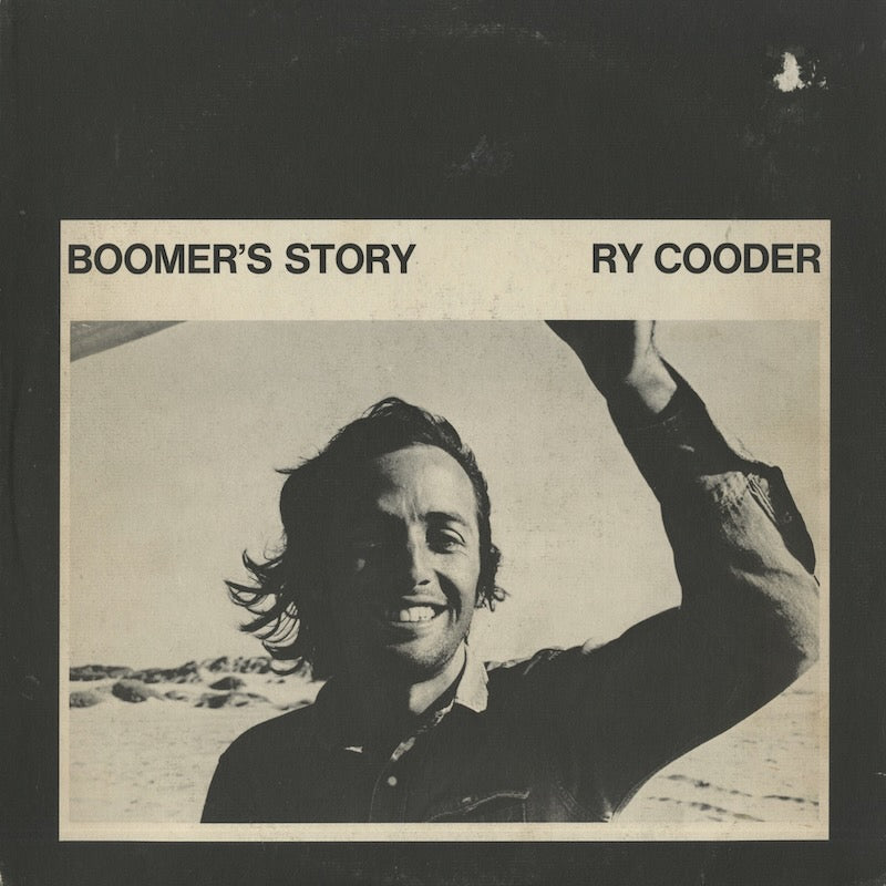 Ry Cooder / ライ・クーダー / Boomer's Story (MS 2117)