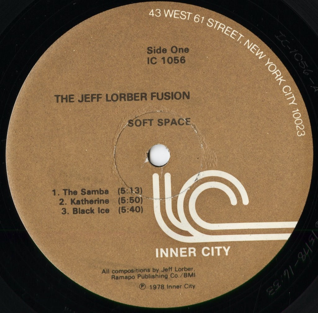 The Jeff Lorber Fusion - Soft Space (IC 1056) 1978 US Inner City｜中古LP