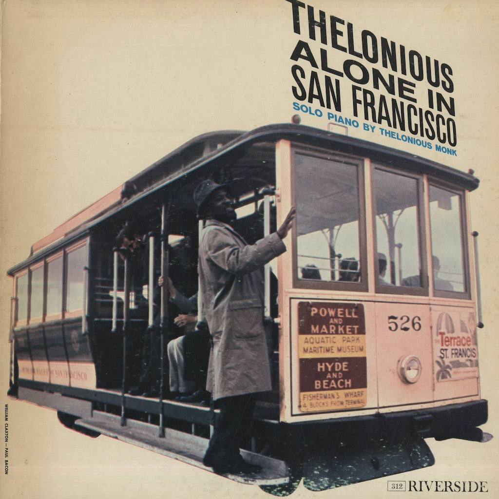 Thelonious Monk / セロニアス・モンク / Thelonious Alone In San Francisco (RM 12-312)