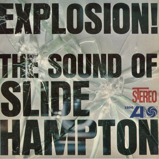 Slide Hampton - Explosion! The Sound Of Slide Hampton (SD. 1396) 1962 CAN Atlantic｜中古LP