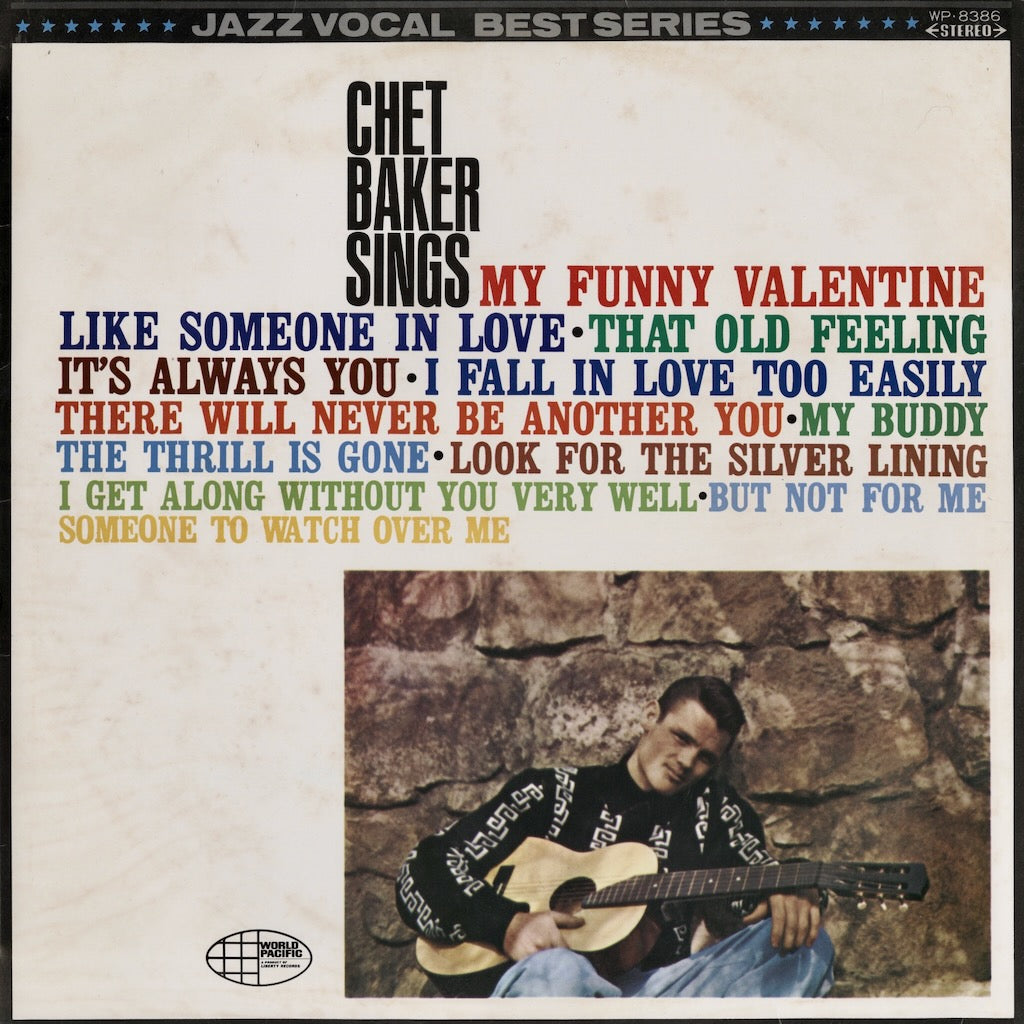 Chet Baker / チェット・ベイカー / Chet Baker Sings (WP-8386)