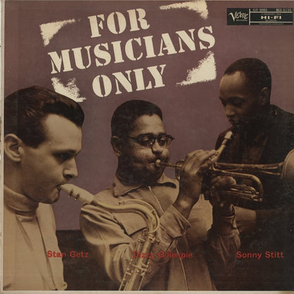 Dizzy Gillespie, Stan Getz etc / ディジー・ガレスピー　スタン・ゲッツ / For Musicians Only (MG V-8198)