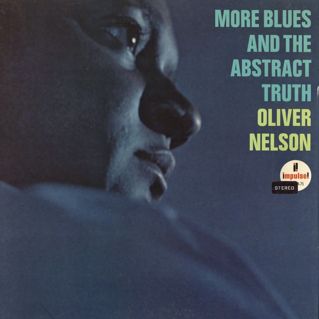 Oliver Nelson / オリヴァー・ネルソン / More Blues And The Abstract Truth (AS-75)