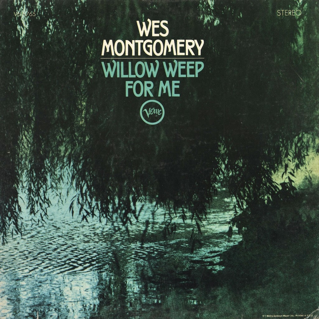 Wes Montgomery / Willow Weep For Me (V6-8765) Verve