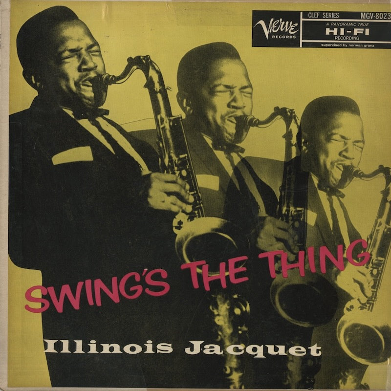 Illinois Jacquet / イリノイ・ジャケー / Swing's The Thing (MG V-8023)