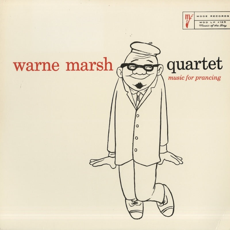 Warne Marsh Quartet / ウォーン・マーシュ / Music For Prancing (MOD LP-ST-125)