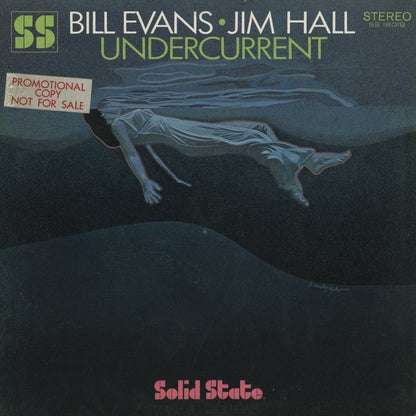 Bill Evans / Jim Hall / ビル・エヴァンス　ジム・ホール / Undercurrent (SS 18018)