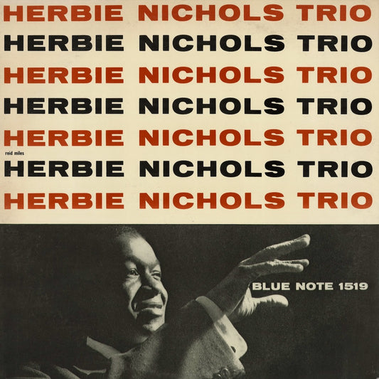 Herbie Nichols - Herbie Nichols Trio (GXK 8121) 1979 JPN Blue Note｜中古LP