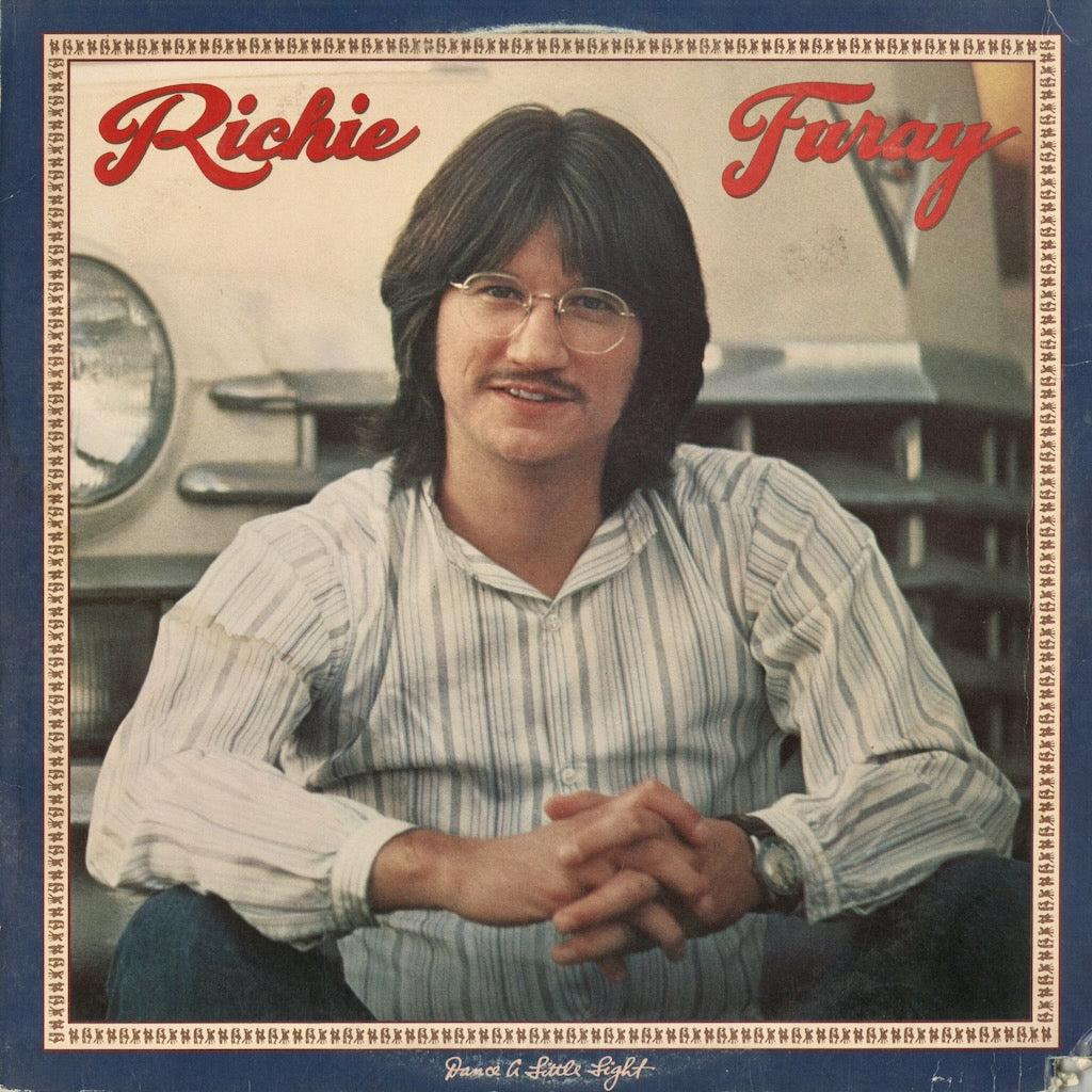 Richie Furay / リッチー・フューレイ / Dance A Little Light (6E-115)