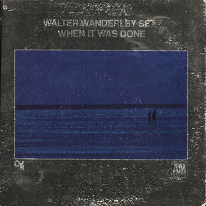 Walter Wanderley - When It Was Done (SP-3018) 1969 US A&M｜中古LP