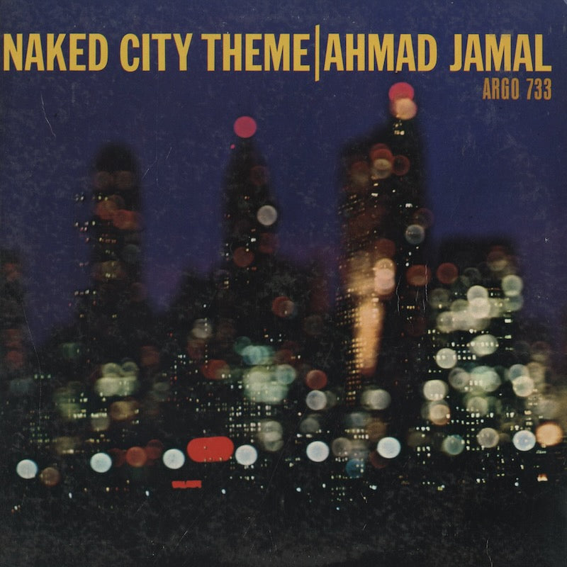Ahmad Jamal / アーマッド・ジャマル / Naked City Theme (LP-733)