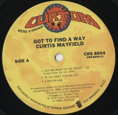 Curtis Mayfield – Got To Find A Way (CRS 8604) 1974 US Curtom｜中古LP