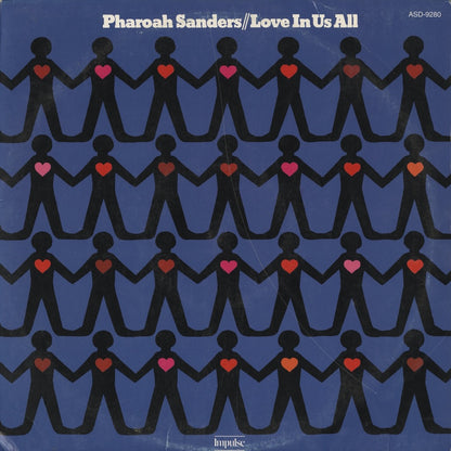 Pharoah Sanders / ファラオ・サンダース / Love In Us All (ASD-9280) 2005 JPN Reissue