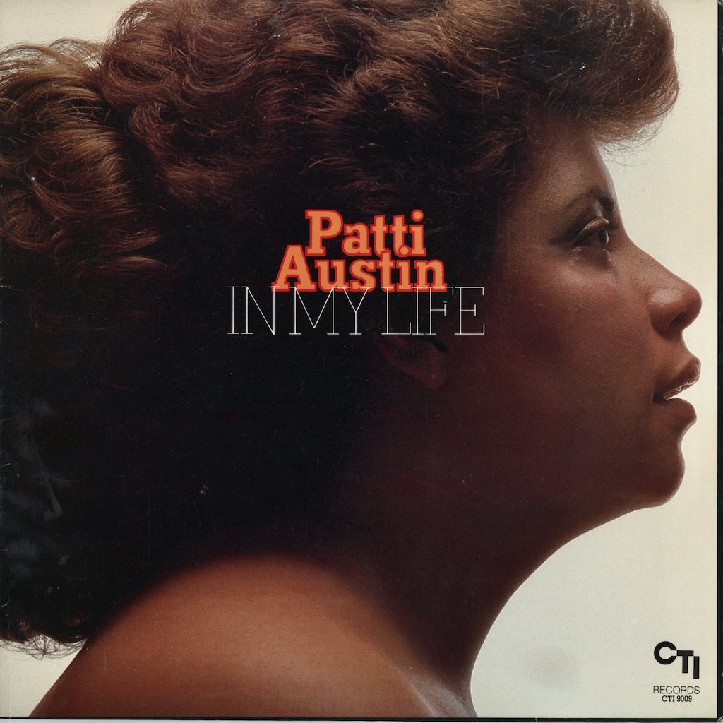 Patti Austin - In My Life (CTI 9009) 1983 US CTI｜中古LP