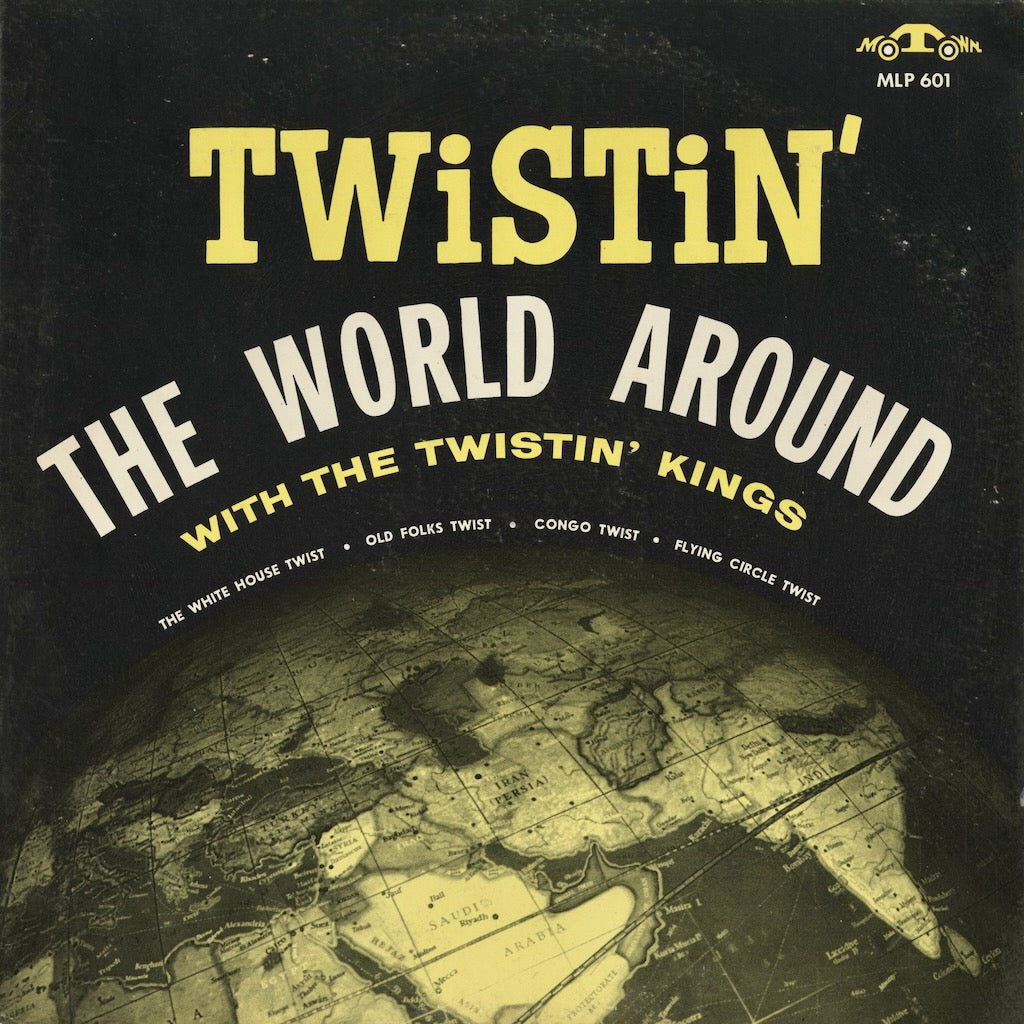 Twistin' Kings - Twistin' The World Around (MLP601) 1961 US Motown｜中古LP