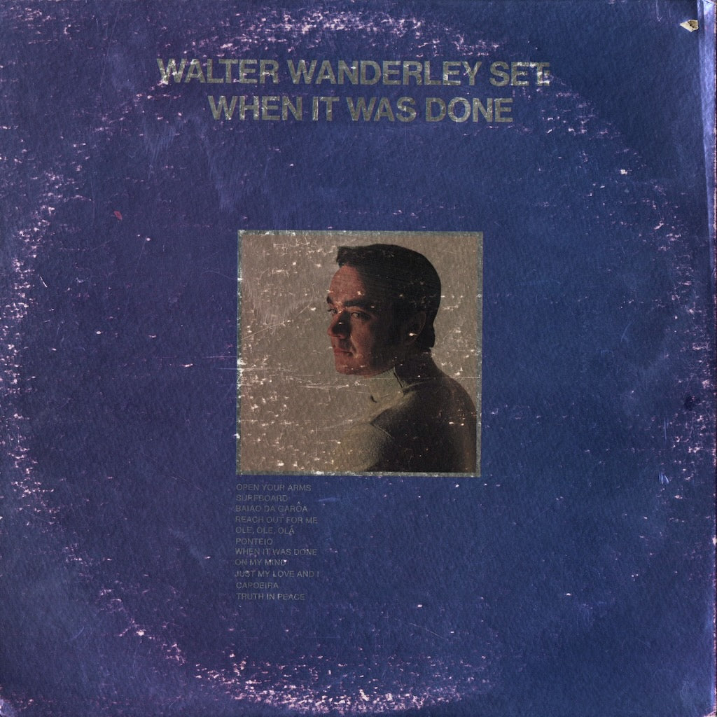 Walter Wanderley - When It Was Done (SP-3018) 1969 US A&M｜中古LP