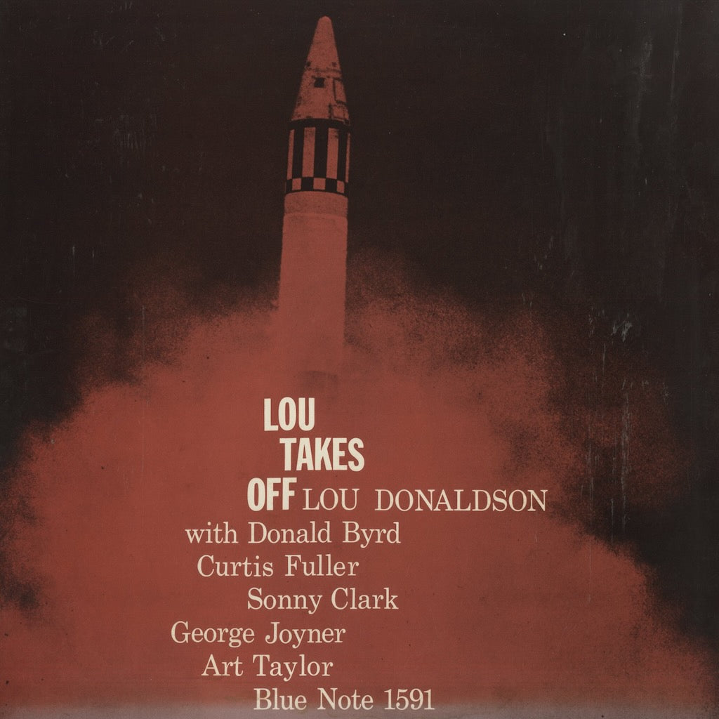 Lou Donaldson / ルー・ドナルドソン / Lou Takes Off (GXK 8208)